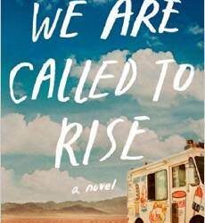 We Are Called to Rise: A Novel by Laura McBride
