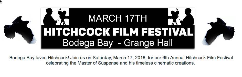 Bodega Bay Loves Hitchcock – March 17th Film Festival